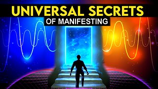 7 Universal Secrets of Manifesting…