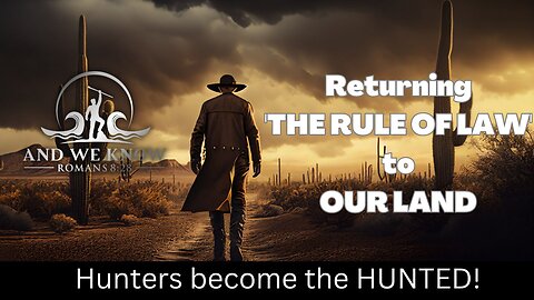 AWK - 3.13.23: Hunters become the HUNTED. This is the FINAL BATTLE. UNSEAL the indictments! PRAY!