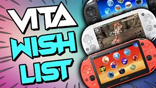 My PS Vita Consoles Wish List - Favorite 6 Models!