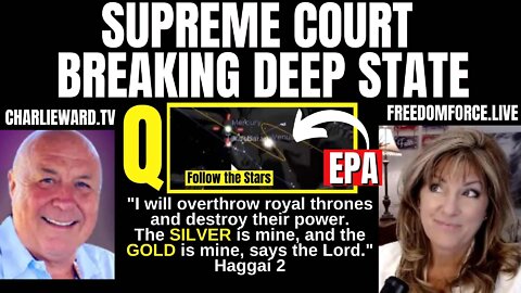 Supreme Court Breaking Deep State - FDA, Follow Stars, Haggai 2 6-30-22