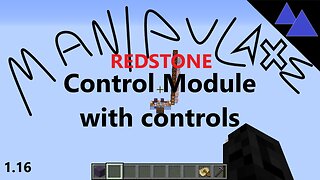 Manipulate Redstone - Control Module w/ controls 1.20