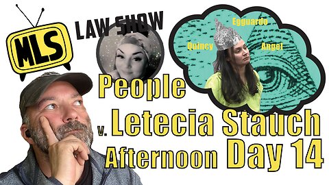 People v. Letecia Stauch: Day 14 (Live Stream) (Afternoon)