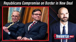 New American Daily | Republicans Fold on Border Measures with New Spending Deal