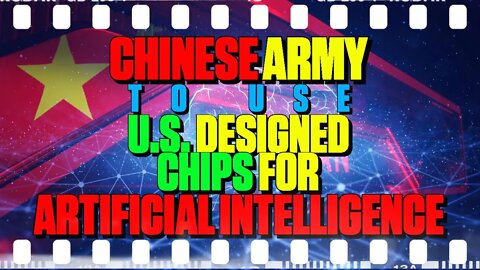 Chinese Army To Use U.S. Designed Chips For AI - 148