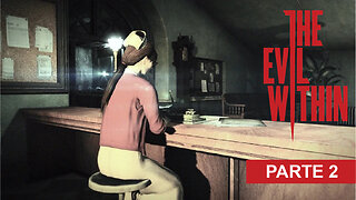 The Evil Within 1 - Saindo do hospital (parte 2) no pc