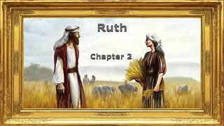 Book of Ruth - Chapter 2