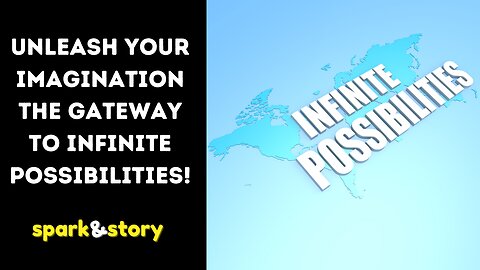 Unleash Your Imagination The Gateway to Infinite Possibilities!