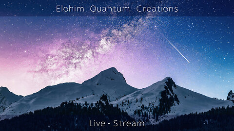 4 - Elohim Quantum Creations - New Activation of the Ka Template and Restoring Manifesting Clarity