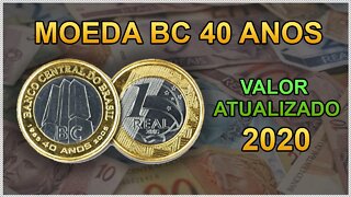 MOEDA BC 40 ANOS - BANCO CENTRAL 40 ANOS - QUANTO VALE EM 2020 VALOR ATUALIZADO E MAIS DETALHES