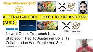 Australian CBDC & Stellar/Ripple!(AUDC on XLM/XRP)! ALL THE MONEY