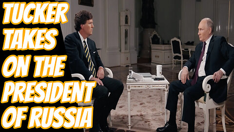 Tucker Calrson Interviews Vladamir Putin | Corporate Media Loses Their Mind