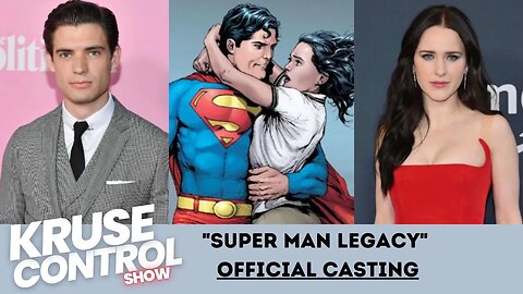 Super Man Legacy Official CASTING NEWS!