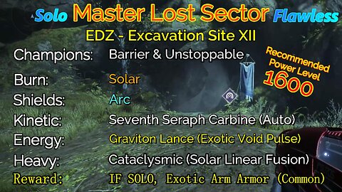 Destiny 2 Master Lost Sector: EDZ - Excavation Site XII on my Warlock Solo-Flawless 11-29-22