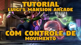 LUIGI'S MANSION ARCADE NO PC!!! VEJA COMO JOGAR! (+ TUTORIAL DS4WINDOWS PARA GIROSCÓPIO)