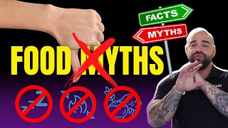 3 Food Myths You Didn't Know