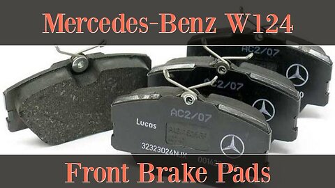 Mercedes Benz W124 - How to replace the front brake pads removal tutorial DIY