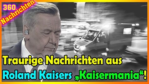 Traurige Nachrichten aus Roland Kaisers „Kaisermania“! | NACH24