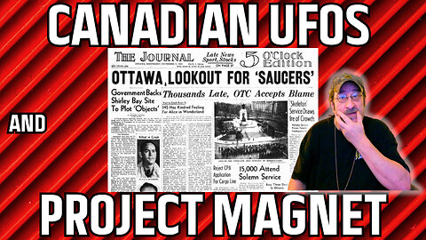 Ufos And Project Magnet The Canadian Connection