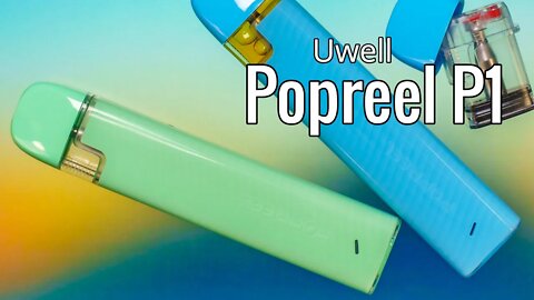 The Affordable Uwell Popreel P1