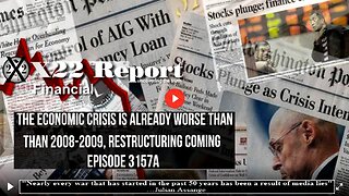 Ep. 3157a - The Economic Crisis Is Already Worse Than 2008-2009, Restructuring Coming