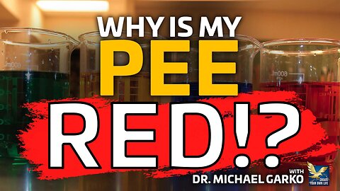 Decoding the Hidden Warnings: Different Colors of Your Pee and What They Mean feat. Dr. Michael Garko