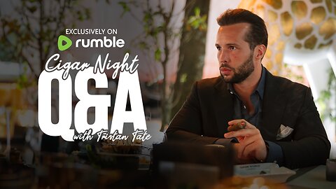 CIGAR NIGHT Q&A WITH TRISTAN TATE | EP.14