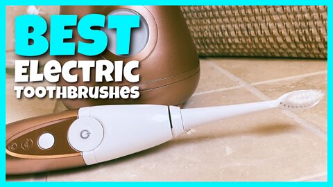 The Top 5 Best Electric Toothbrush 2022 (TECH Spectrum)