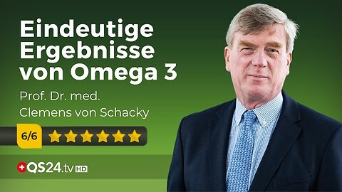 Vom Omega 3-Mangel zu Krebs & Gelenkproblemen.Prof. Dr. med. Clemens von Schacky