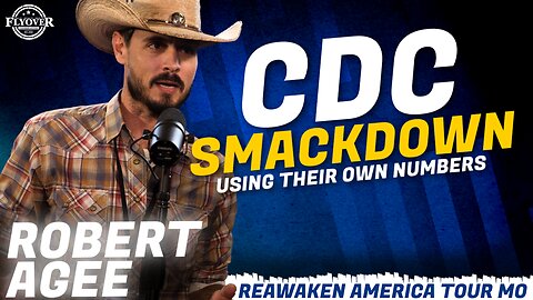FULL INTERVIEW: CDC Smackdown Using their Own Numbers with Robert Agee (Banners 4 Freedom) | ReAwaken America Tour MO