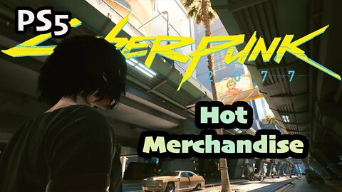 Gig: Hot Merchandise Rouge Cyberpunk 2077