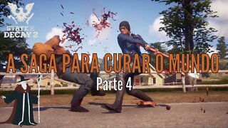 SPEED RUN para finalizar a Primeira cidade na saga em State of Decay 2! (Cidade 1/5) - Parte 4