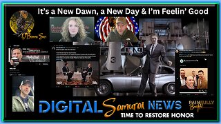 DSNews | It's a New Dawn, a New Day & I'm Feelin' Good