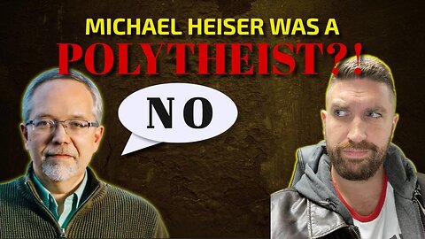 Was Michael Heiser a Polytheist? (Responding to Christian Answers for the New Age)