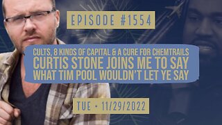 Owen Benjamin | #1554 Cults, 8 Kinds Of Capital & Chemtrails Cure, Curtis Stone Joins Me