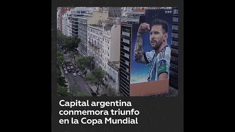 Argentina celebra el aniversario de su triunfo en la Copa Mundial