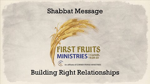 Building Right Relationships: 3/2/2024 Sabbath Message