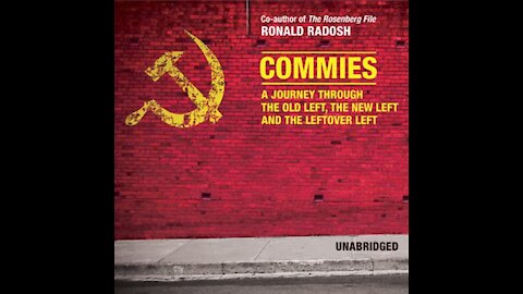 Commies: The Start of an Exploration into Ron Radosh's Book