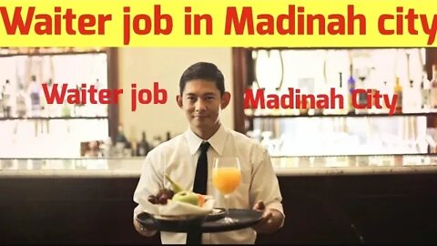 waiter job |Urgent Requirement For resturant job in madina city #jobs #jobsearch #job #jobvacancy