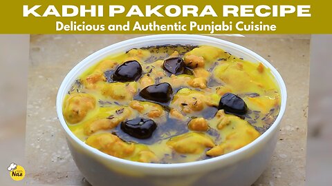 Crunchy Delights: Irresistible Kadhi Pakoda Recipe to Savor | Cooking with Food Naz