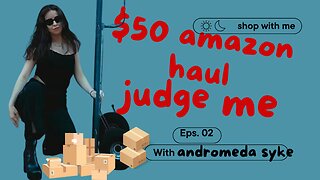 $50 Amazon Haul l judge me l andromeda syKe #beauty #shopping