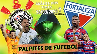 FOOTBALL PREDICTIONS FOR TODAY - 26/09 Corinthians x Fortaleza Copa Sul-Americana (FUT VERSUS BET)