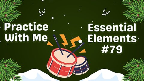 Essential Elements #79 on Snare Drum (Jolly Old St. Nicholas)