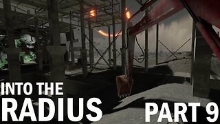 Into The Radius 2.5 Realistic Ironman. Scavenger Mod Part 9