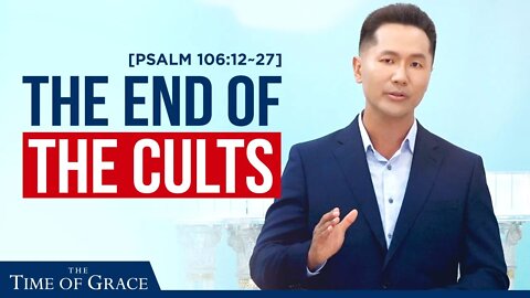 The End of the Cults | Ep13 FBC2 | Grace Road Church
