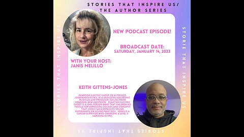 Stories That Inspire Us with Keith Gittens-Jones - 01.14.23