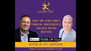 Dave Van Horn Shares Financial Independence Through Passive Investing