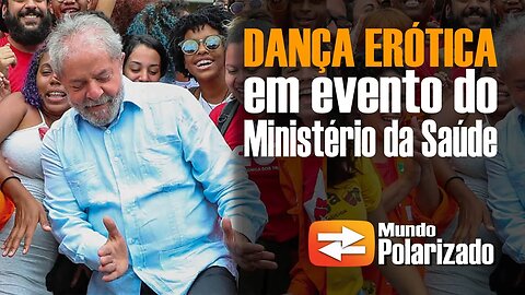 Evento do Ministério da Saúde tem dancinha inadequada em Brasília