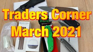 Traders Corner March 2021. Buy/Sell/Trade plus Announcements