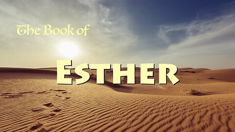 Esther 7 "The Righteous Judgment Of God"