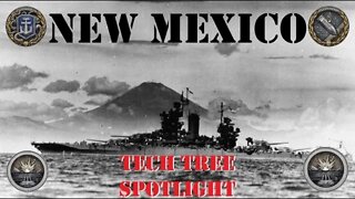 World of Warships Legends Tech Tree Spotlight: New Mexico (Kraken)